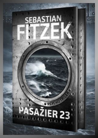 Pasažier 23- Sebastian Fitzek