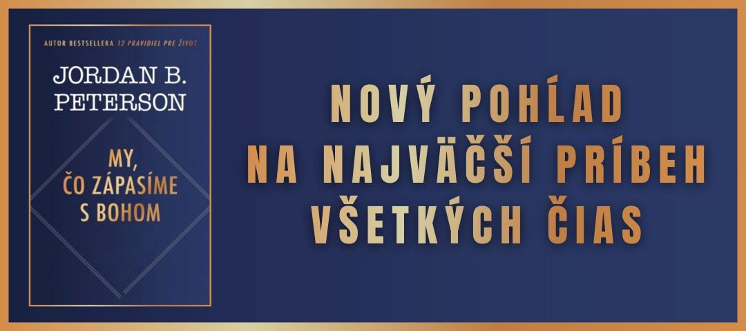 My, čo zápasíme s Bohom- Jordan B. Peterson-0698125