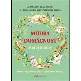Múdra domácnosť starej mamy