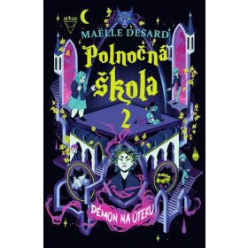Démon na úteku (Polnočná škola 2)