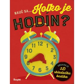 Nauč sa... Koľko je hodín?