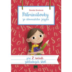   Päťminútovky zo slovenského jazyka pre 2. ročník základných škôl, 2. vydanie