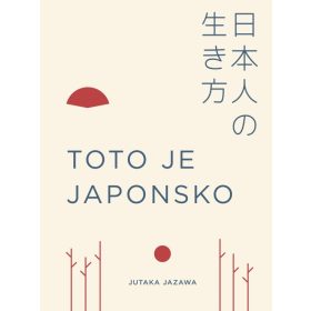 Toto je Japonsko