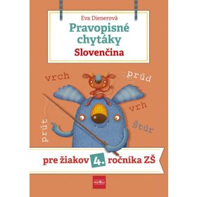   Pravopisné chytáky, Slovenčina - Pre žiakov 4. ročníka základných škôl