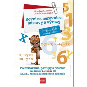 Rovnice, nerovnice, sústavy a výrazy