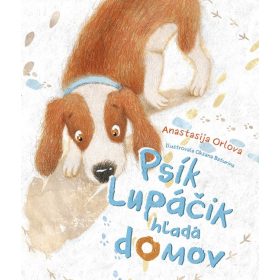 Psík Lupáčik hľadá domov