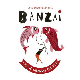 Banzai: Toto je Japonsko pre deti