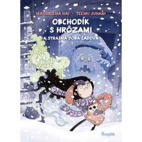 Obchodík s hrôzami 3: Strašná doba ľadová