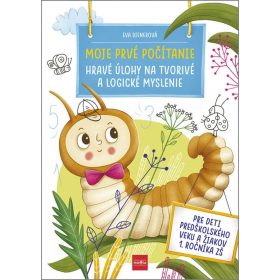   Moje prvé počítanie: Hravé úlohy na tvorivé a logické myslenie