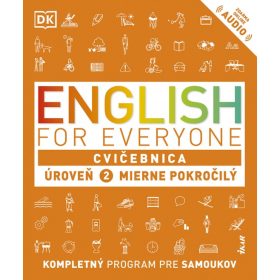   English for Everyone - Cvičebnica: Úroveň 2 Mierne pokročilý
