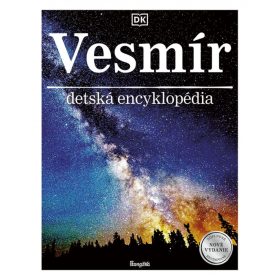   Vesmír, detská encyklopédia, 3., doplnené a revidované vydanie