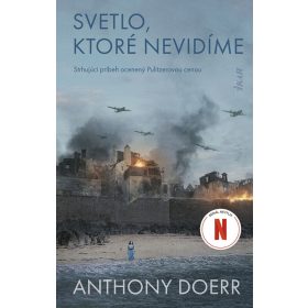 Svetlo, ktoré nevidíme (2. vydanie)