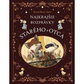 Najkrajšie rozprávky starého otca