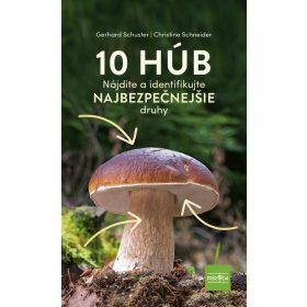 10 húb: najistejšie druhy