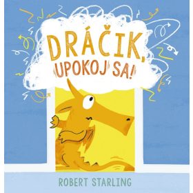 Dráčik, upokoj sa!