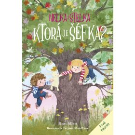 Nelka a Stelka 2: Ktorá je šéfka?