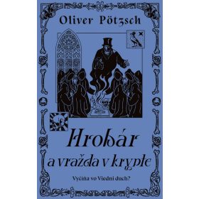 Hrobár a vražda v krypte