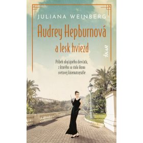 Audrey Hepburnová a lesk hviezd
