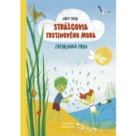 Strážcovia Trstinového mora 2: Záchranná misia