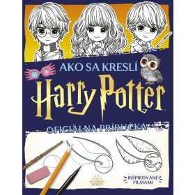 Ako sa kreslí Harry Potter (Oficiálna príručka)