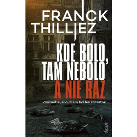 Kde bolo, tam nebolo a nie raz