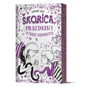 Škorica, prázdniny a veľké tajomstvá