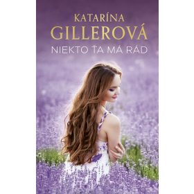 Niekto ťa má rád