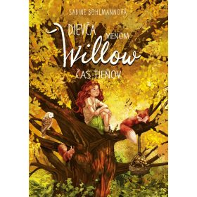 Dievča menom Willow 5: Čas tieňov