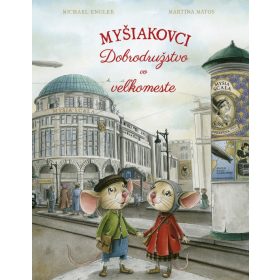 Myšiakovci: Dobrodružstvo vo veľkomeste
