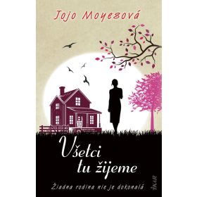 Všetci tu žijeme