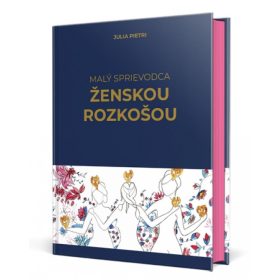 Malý sprievodca ženskou rozkošou