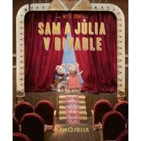 Myší dom: Sam a Júlia v divadle