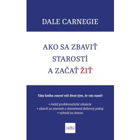 Ako sa zbaviť starostí a začať žiť, 2. vydanie