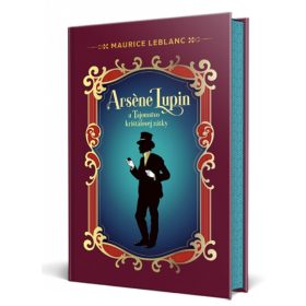 Arsene Lupin a Tajomstvo krištáľovej zátky