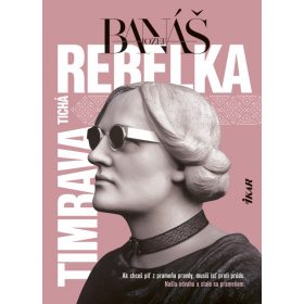 Tichá rebelka Timrava