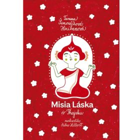 Misia Láska v Thajsku