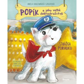 Popík a jeho veľké dobrodružstvá 7: Strážca poriadku