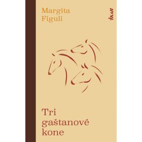 Tri gaštanové kone, 2. vydanie