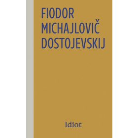 Idiot, 4. vydanie