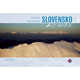 Slovensko z neba - Slovakia from heaven - 3. vydanie