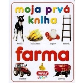 Moja prvá kniha - farma