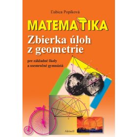   Matematika. Zbierka úloh z geometrie pre základné školy a osemročné gymnáziá
