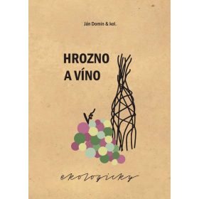 Hrozno a víno ekologicky