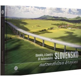   Slovensko, automobilová  krajina - Slovakia, A Country Of Automobiles