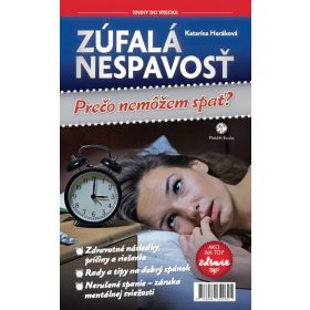 Zúfalá nespavosť : Prečo nemôžem spať?