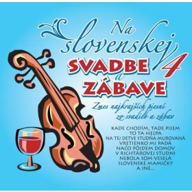 Ľudovky 4 – Na Slovenskej svadbe a zábave 4. (CD)
