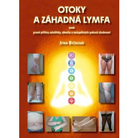 Otoky a záhadná lymfa aneb pravé příčiny