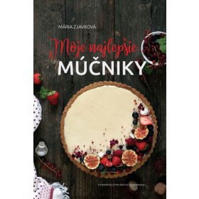 Moje najlepšie múčniky