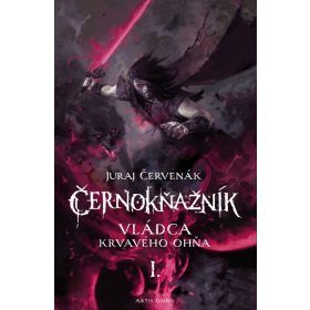 Vládca krvavého ohňa - Černokňažník I