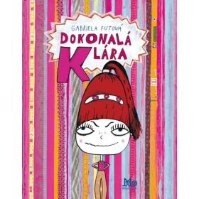 Dokonalá Klára, 3. vyd.